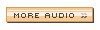 More Audio